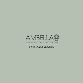 Ambella 2023 case goods | Total Floors